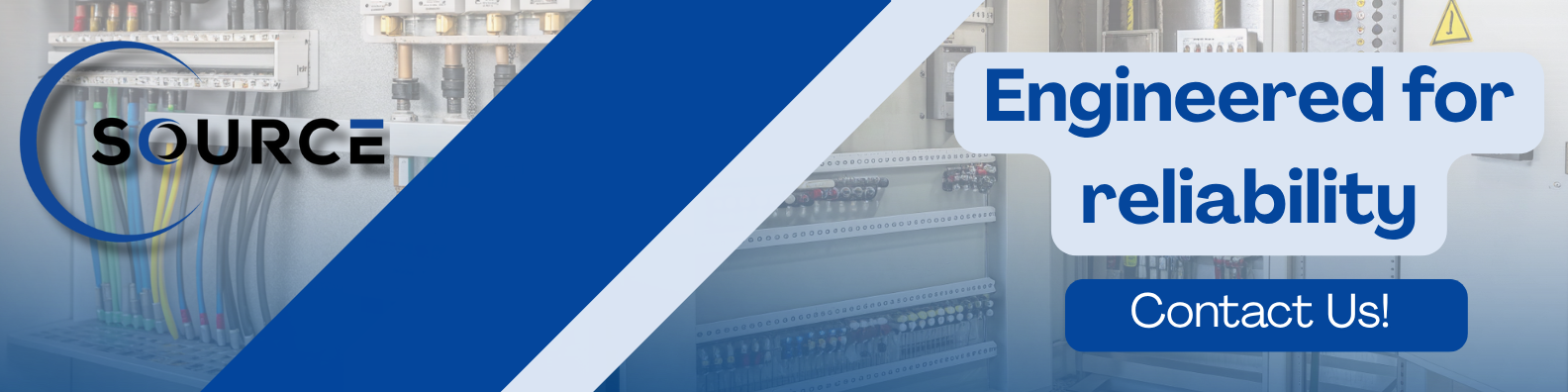 Banner for Source Engineering with electrical panel background, company logo, and text: 'Engineered for reliability' with a 'Contact Us!' button.